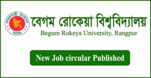 Begum Rokeya University Job Circular