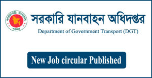 Department of Government Transport (DGT) job circular